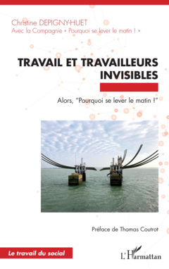 Travail et travailleurs invisibles