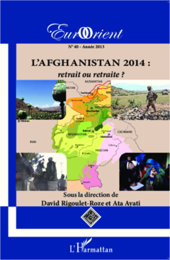 L'Afghanistan 2014 : retrait ou retraite ?