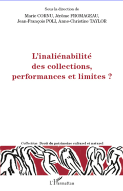 L'inéliénabilité des collections, performances et limites ?