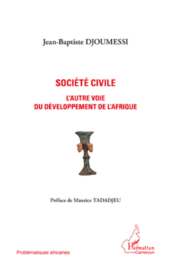Société civile l'autre voie du développement de l'Afrique