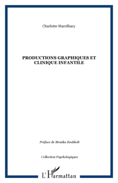 Productions graphiques et clinique infantile