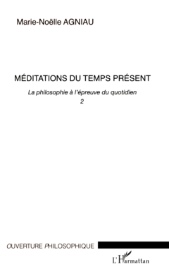 Méditations du temps présent