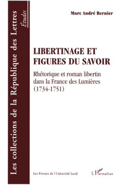 LIBERTINAGE ET FIGURES DU SAVOIR