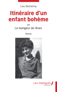 Itinéraire d’un enfant bohème