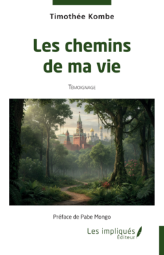 Les chemins de ma vie