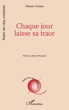 Chaque jour laisse sa trace