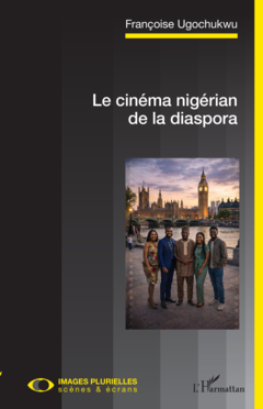 Le cinéma nigérian de la diaspora