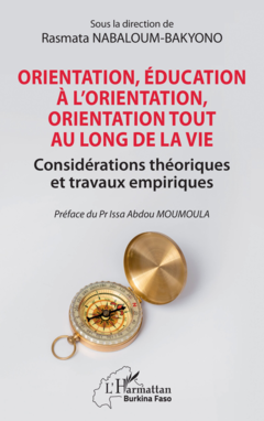 Orientation, éducation à l’orientation, orientation tout au long de la vie