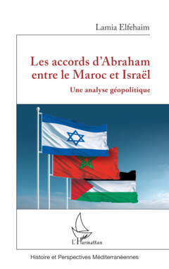 Les accords d’Abraham entre le Maroc et Israël