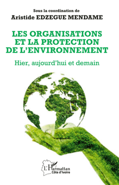 Les organisations et la protection de l’environnement