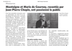 Montaigne et Marie de Gournay, racontés par Jean-Pierre Chopin, ont passionné le public