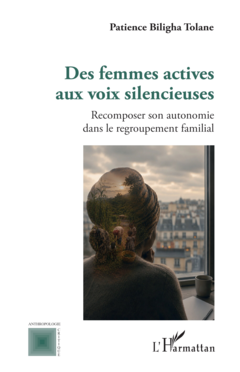 Des femmes actives aux voix silencieuses