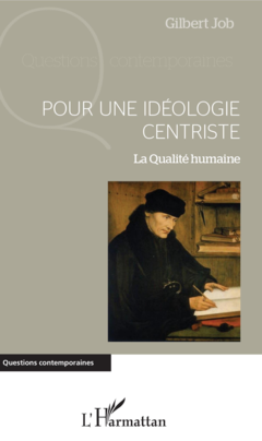 Pour une idéologie centriste