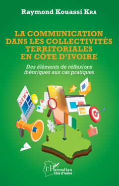 La communication dans les collectivités territoriales en Côte d'Ivoire