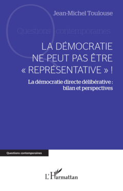 La démocratie ne peut pas être 