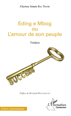Eding e Mbog ou l'amour de son peuple
