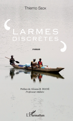 Larmes discrètes. Roman
