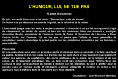 L'humour, lui, ne tue pas
