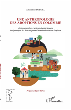 Une anthropologie des adoptions en Colombie