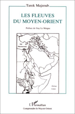 Les fleuves du Moyen-Orient