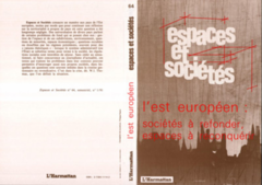 L'est européen : sociétés à refonder, espaces à reconquérir