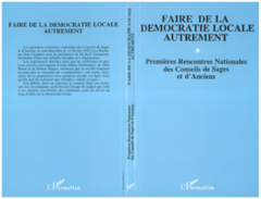 Faire de la démocratie locale autrement