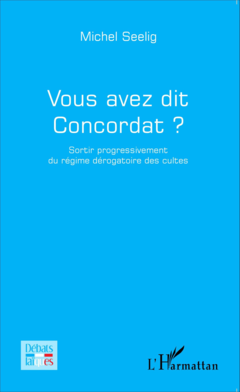 Vous avez dit Concordat ?