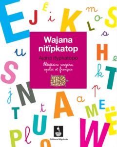 Abécédaire wayana, apalaï et français