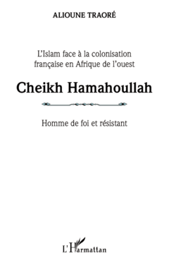 L'Islam face à la colonisation française en Afrique de l'ouest