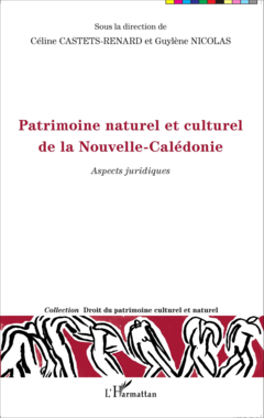 Patrimoine naturel et culturel de la Nouvelle-Calédonie