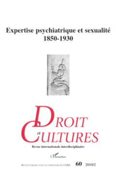 Expertise psychiatrique et sexualité 1850-1930