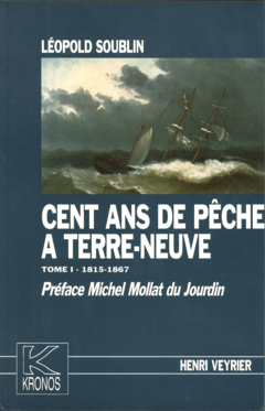 Cent ans de pêche à Terre-Neuve (trois volumes)