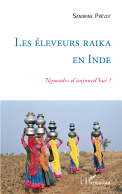 Les éleveurs Raika en Inde
