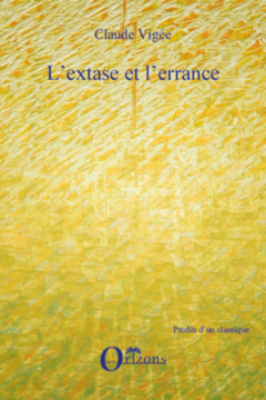 EXTASE (L') ET ERRANCE (L')