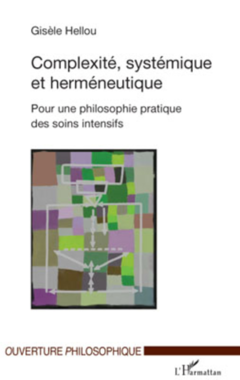 Complexité, systémique et herméneutique