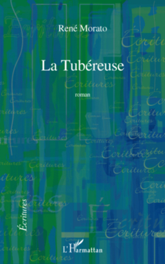 La Tubéreuse
