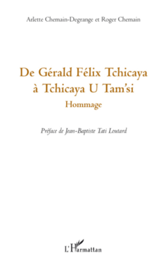 De Gérald Félix Tchicaya à Tchicaya U Tam'si