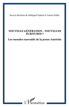 Nouvelle génération - nouvelles écritures ?