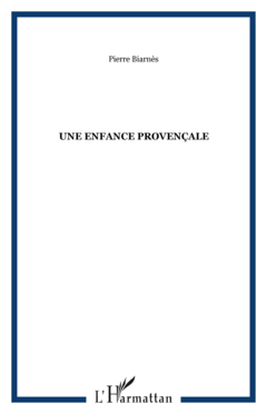 Une enfance provençale