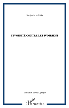 L'ivoirité contre les ivoiriens