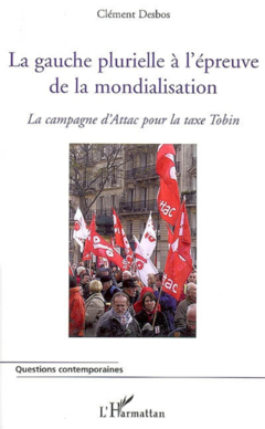 La gauche plurielle à l'épreuve de la mondialisation