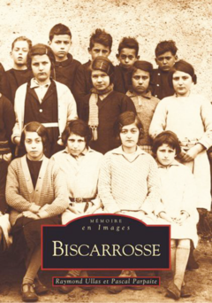 Biscarrosse - Tome I