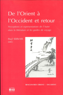 De l'Orient à l'Occident et retour