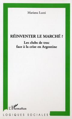 Réinventer le marché ?