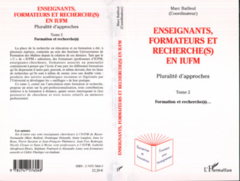 Enseignants, formateurs et recherche(s) en IUFM 2