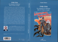 1940-1944 - Les ennemis de l'intérieur dans la France occupée