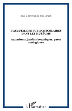 L'accueil des publics scolaires dans les Muséums