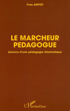 Le marcheur pédagogue