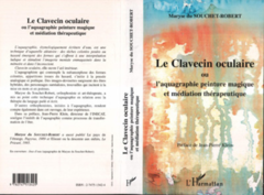 LE CLAVECIN OCULAIRE ou l'aquagraphie peinture magique et médiation thérapeutique