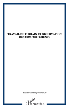 Travail de terrain et observation des comportements